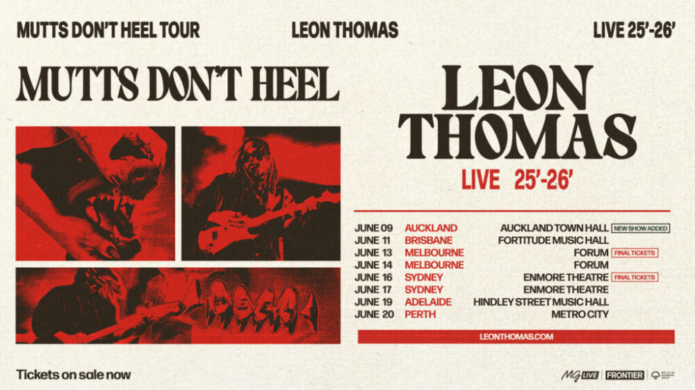 Leon Thomas – Mutts Don’t Heel Tour 2026