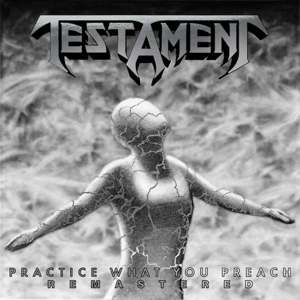 Testament remaster & reissue of Practice What You Preach out now